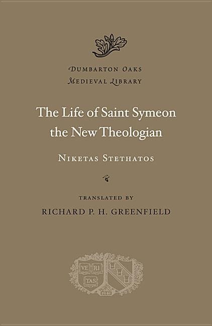 Life of saint symeon the new theologian