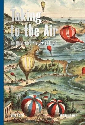 Taking to the air - an illustrated history of flight
