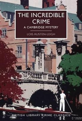 Incredible crime - a cambridge mystery