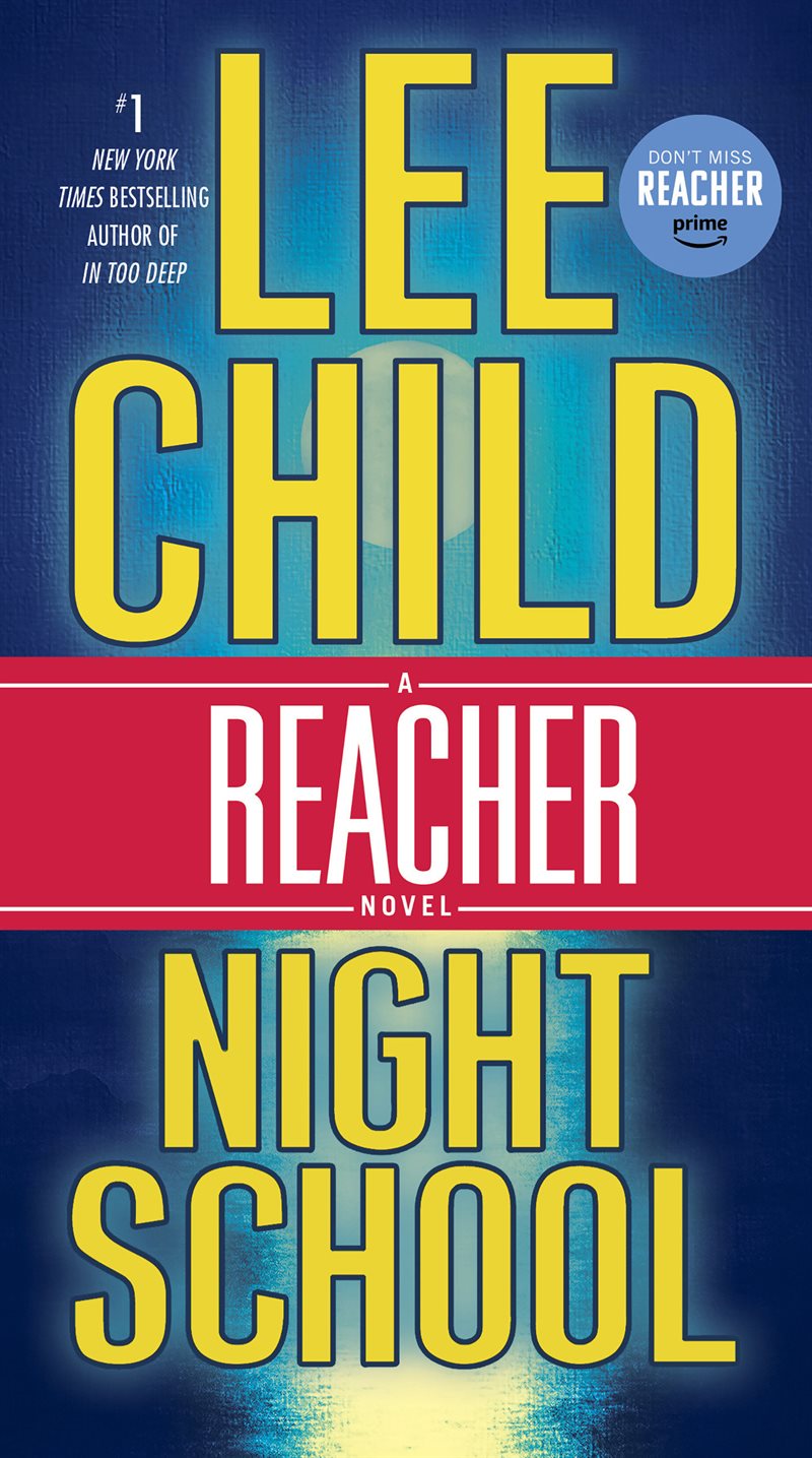 Night School: A Reacher Novel