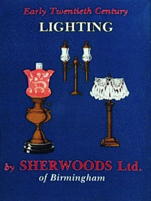Early Twentieth Century Lighting