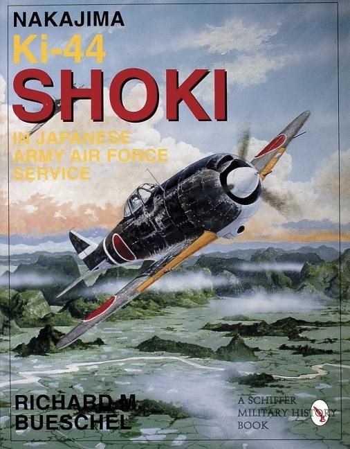 Nakajima ki-44 shoki in japanese army air force service