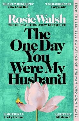 The One Day You Were My Husband
