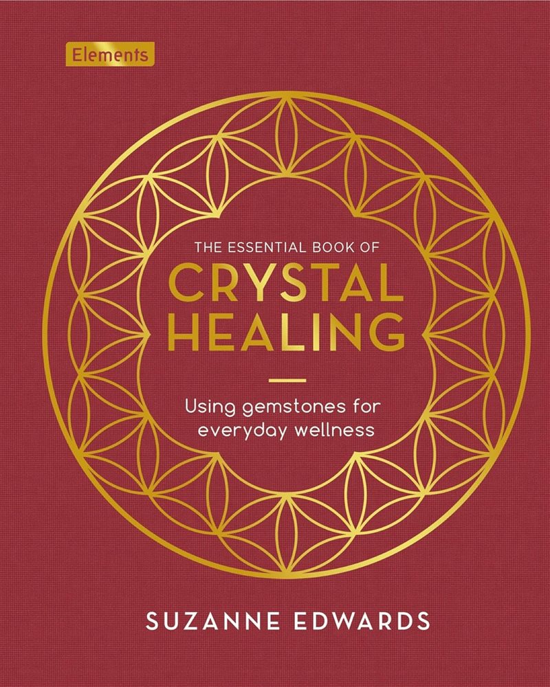 Essential Book of Crystal Healing