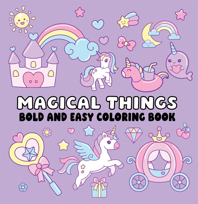 Magical Things Bold and Easy Coloring Book