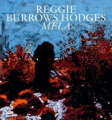 Reggie Burrows Hodges: Mela