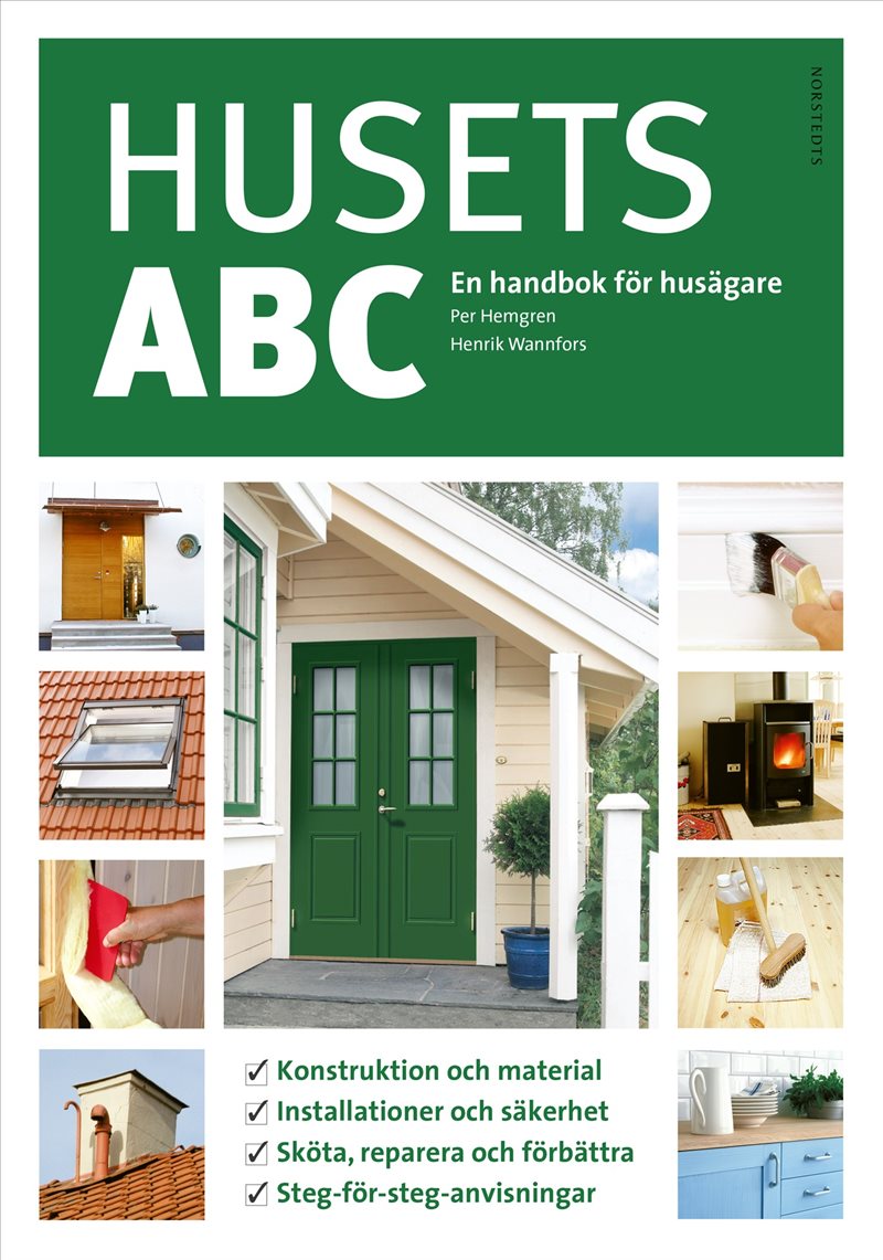 Husets ABC (rev utgåva) : En handbok för husägare