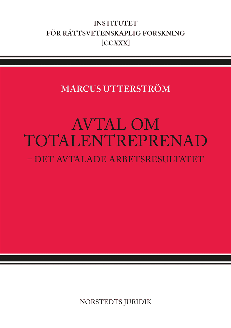 Avtal om totalentreprenad : - det avtalade arbetsresultatet