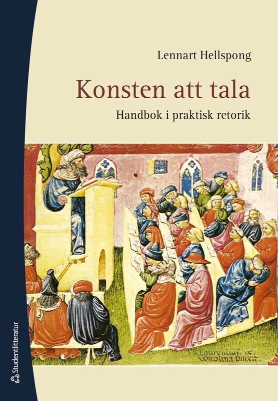 Konsten att tala - Handbok i praktisk retorik