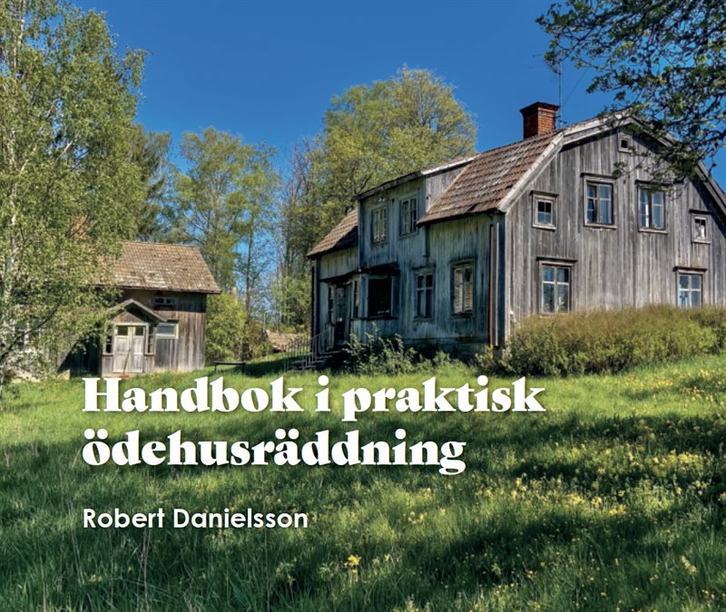 Handbok i praktisk ödehusräddning