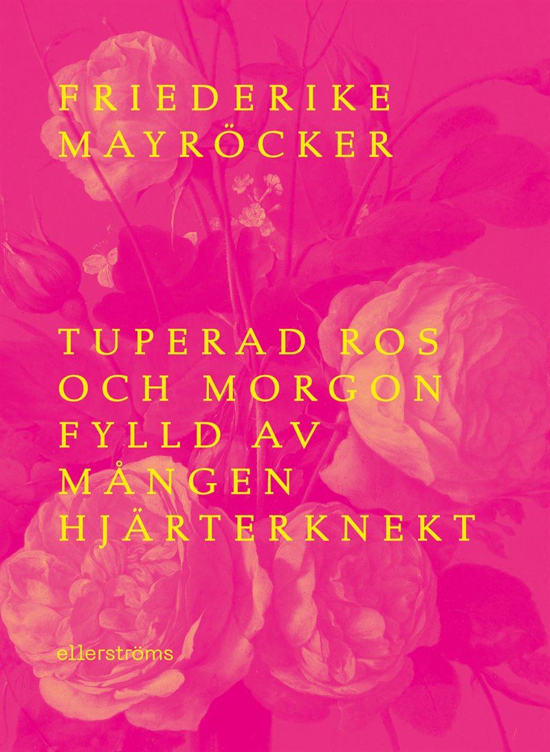 Tuperad ros och morgon fylld av mången hjärterknekt
