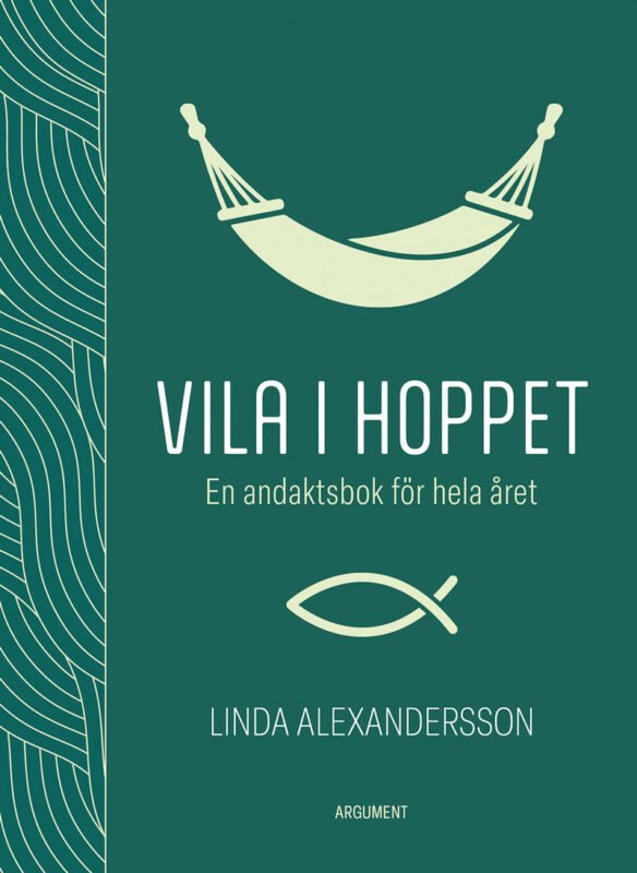 Vila i hoppet - En andaktsbok för hela året