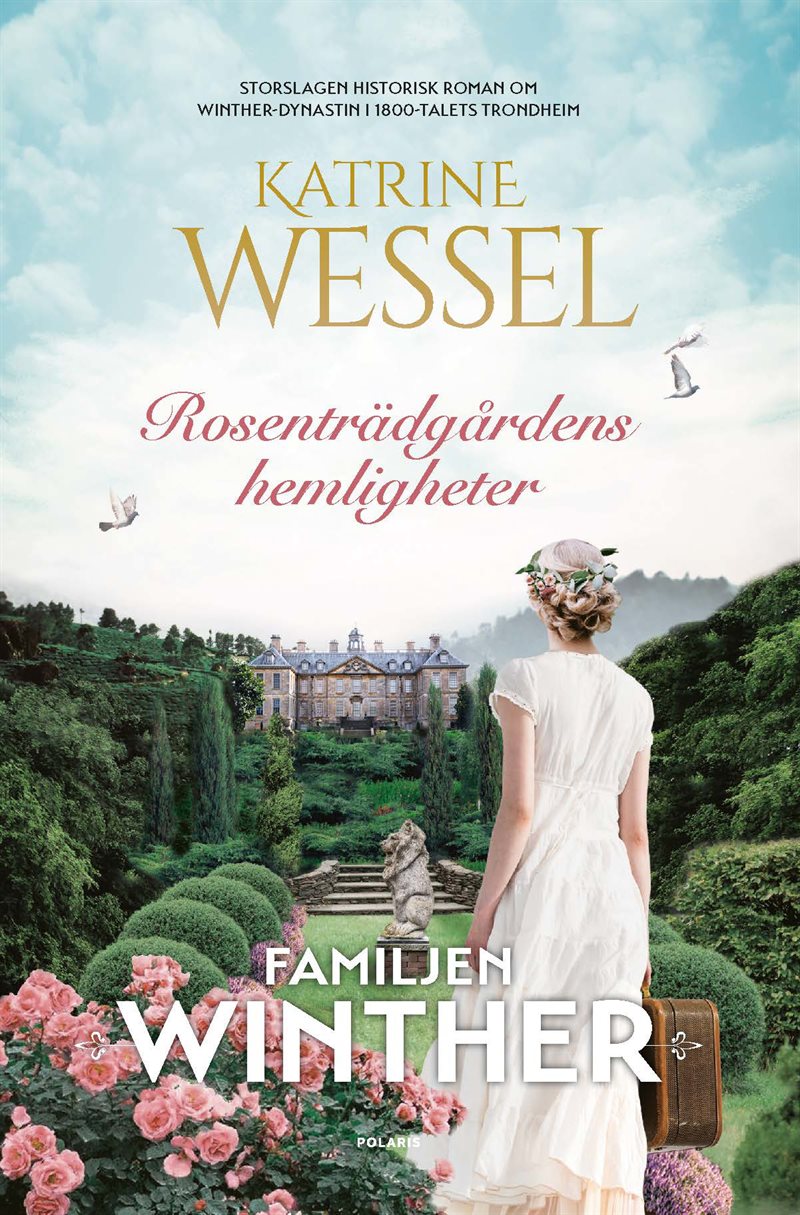 Rosenträdgårdens hemligheter