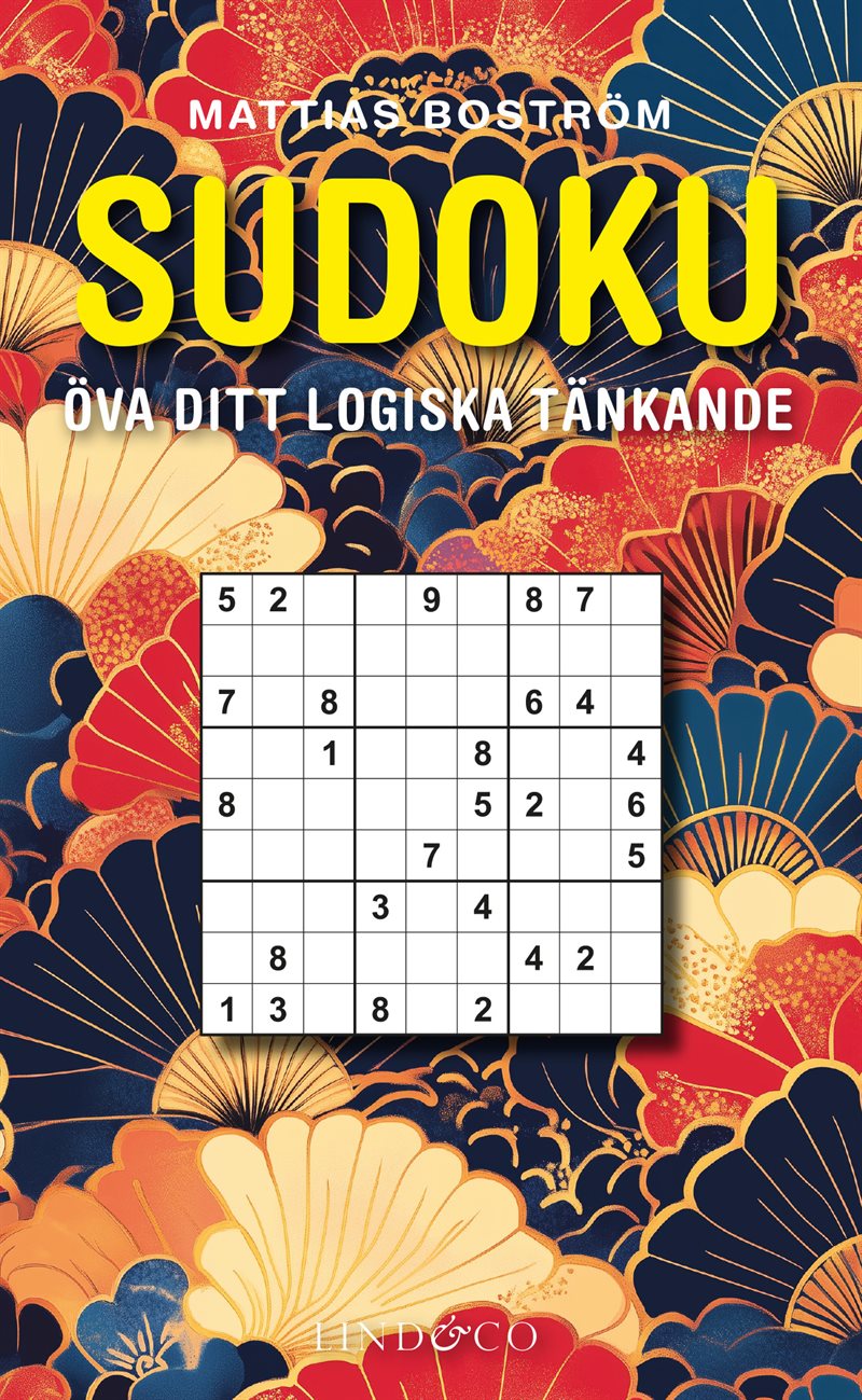 Sudoku : öva ditt logiska tänkande