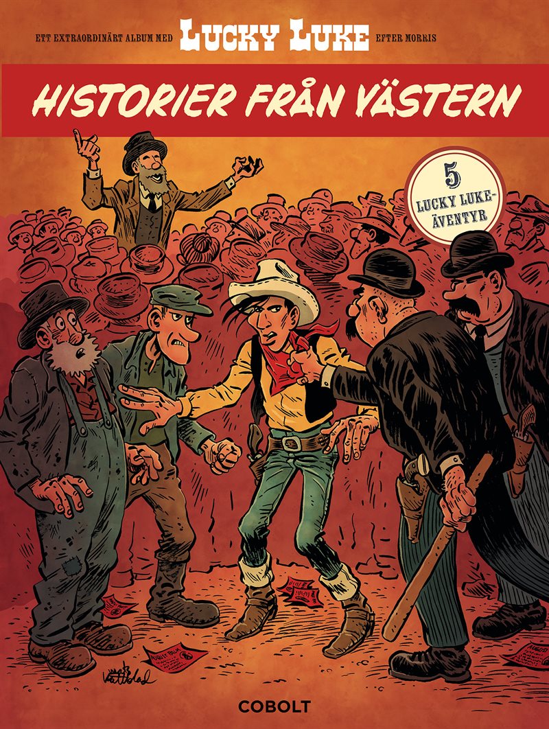 Lucky Luke. Historier från västern