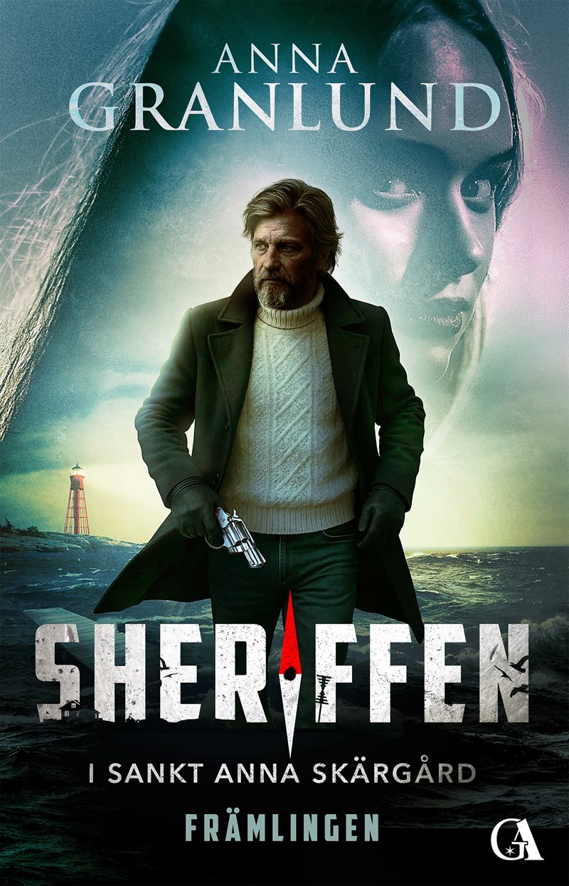 Främlingen: Sheriffen i Sankt Annas skärgård