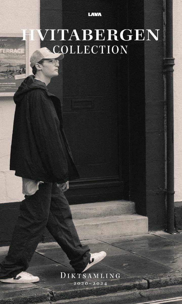 Hvitabergen collection : diktsamling 2020-2024 