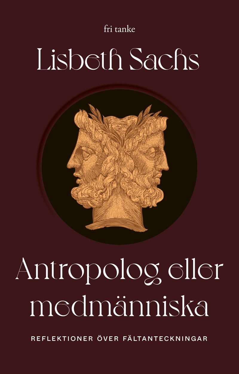 Antropolog eller medmänniska : reflektioner över fältanteckningar