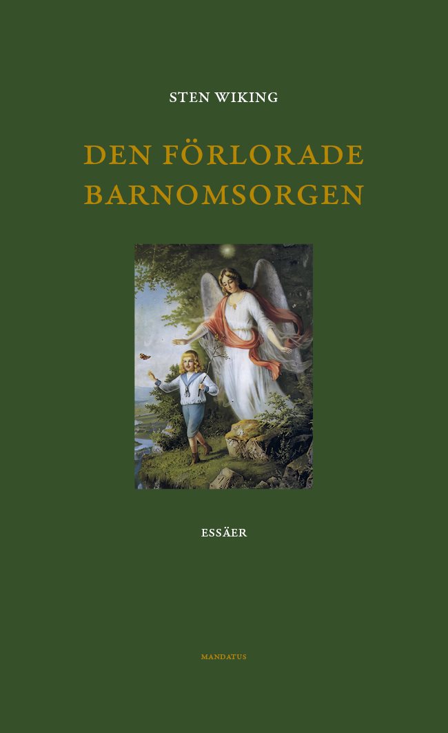 Den förlorade barnomsorgen