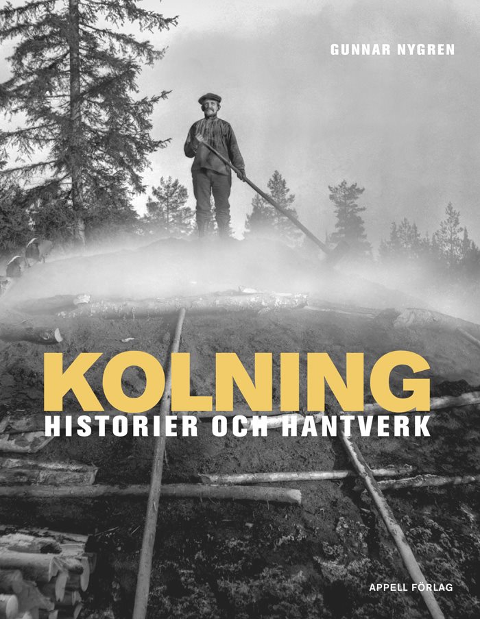 Kolning : historier och hantverk