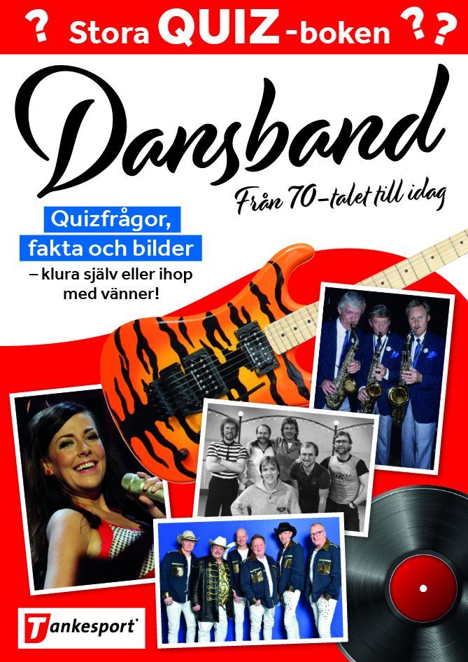 Stora quizboken : dansband från 70-talet till idag