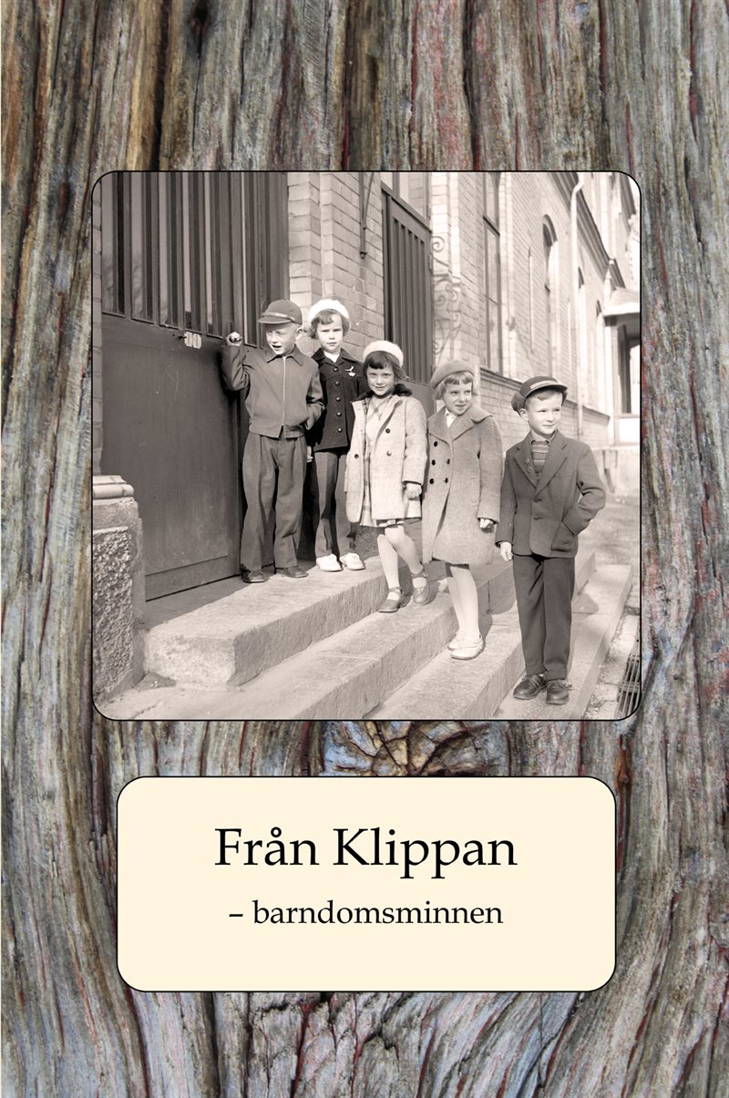 Från Klippan - barndomsminnen