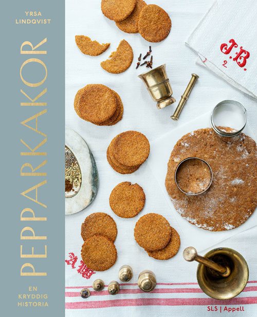 Pepparkakor : en kryddig historia