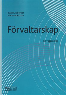 Förvaltarskap : en vägledning